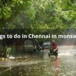 5 Fun things to do in Chennai in monsoon in 2025